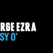 The lyrics COAT OF ARMOUR of GEORGE EZRA is also present in the album Cassy o' ep (2014)