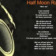 The lyrics GIVE UP of HALF MOON RUN is also present in the album Dark eyes (2013)