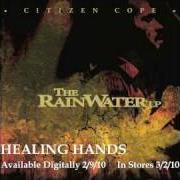 The lyrics THE NEWSPAPER of CITIZEN COPE is also present in the album The rainwater lp (2010)