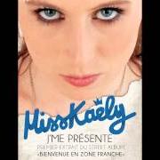 The lyrics FREESTYLE #4 of MISS KAELY is also present in the album Bienvenue en zone franche (2013)