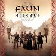 The lyrics ODIN of FAUN is also present in the album Midgard (2016)
