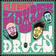 The lyrics THUG WAFFLE of FLATBUSH ZOMBIES is also present in the album D.R.U.G.S. (2012)