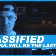 The lyrics FILTHY of CLASSIFIED is also present in the album Greatful (2016)