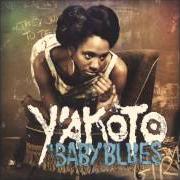 The lyrics MOVING of Y'AKOTO is also present in the album Babyblues (2012)
