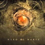 The lyrics CONVERGENCE of NERO DI MARTE is also present in the album Nero di marte (2013)