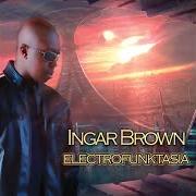 The lyrics YOU CAN ROCK of INGAR BROWN is also present in the album Electrofunktasia (2013)