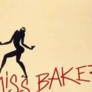 Miss baker