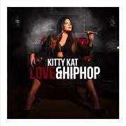 The lyrics KARMA of KITTY KAT is also present in the album Love & hip hop (2018)