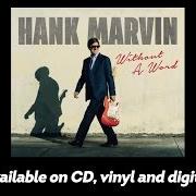 The lyrics MICHELLE of HANK MARVIN is also present in the album Without a word (2017)