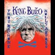 The lyrics DRUNKEN BABY of KING BUZZO is also present in the album This machine kills artists (2014)