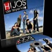 The lyrics JARDIN DE MARGARITAS of HIJOS DE LEYENDA is also present in the album Tentación (2008)