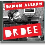 The lyrics THE GOLDEN DAWN of DAMON ALBARN is also present in the album Dr dee (2012)