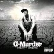 The lyrics POSTED ON THA BLOCK of C-MURDER is also present in the album Screamin 4 vengeance (2007)