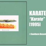 The lyrics TROPHY of KARATE is also present in the album Karate (1995)