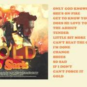 The lyrics THE ADDICT of BO SARIS is also present in the album Gold (2014)