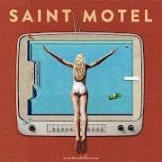 The lyrics LOCAL LONG DISTANCE RELATIONSHIP (LA2NY) of SAINT MOTEL is also present in the album Saintmotelevision (2016)