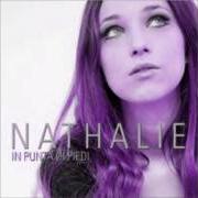 The lyrics PICCOLO UOMO of NATHALIE is also present in the album In punta di piedi - ep (2010)