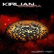 The lyrics ABSENTEE 2018 of KIRLIAN CAMERA is also present in the album Hologram moon (2018)