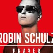The lyrics SNOWFLAKES of ROBIN SCHULZ is also present in the album Prayer (2014)