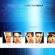 The lyrics TURN AROUND of COLLECTIVE SOUL is also present in the album Blender (2000)