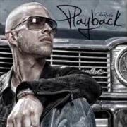 The lyrics WORLD A GIRLS of COLLIE BUDDZ is also present in the album Playback - ep (2010)