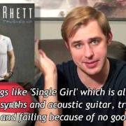 The lyrics SINGLE GIRL of THOMAS RHETT is also present in the album Tangled up (2015)