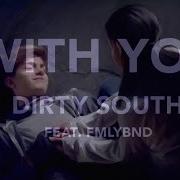 The lyrics RUN RUN RUN of DIRTY SOUTH is also present in the album With you (2014)