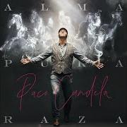 The lyrics AUNQUE ME ROMPA EL ALMA of PACO CANDELA is also present in the album Mi mundo (2018)
