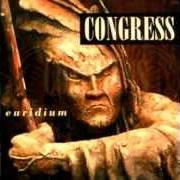 The lyrics CONSPIRATY OF SILENCE of CONGRESS is also present in the album Euridium (1997)