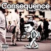 The lyrics UPTOWN of CONSEQUENCE is also present in the album Don't quit your day job! (2007)