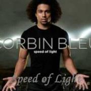 The lyrics WHATEVER IT TAKES of CORBIN BLEU is also present in the album Speed of light (2009)