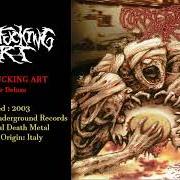 The lyrics SPLATTER DELUXE of CORPSEFUCKING ART is also present in the album Splatter deluxe (2002)