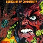 The lyrics KISS OF DEATH of CORROSION OF CONFORMITY is also present in the album Animosity (1987)