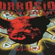 The lyrics WISEBLOOD of CORROSION OF CONFORMITY is also present in the album Wiseblood (1996)