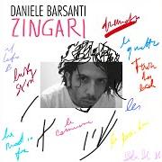 The lyrics IL LATO B of DANIELE BARSANTI is also present in the album Zingari (2021)
