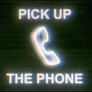 Pick up the phone