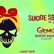 The lyrics MEDIEVAL WARFARE of GRIMES is also present in the album Suicide squad: the album (2016)