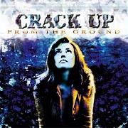 The lyrics RAZZBERRY of CRACK UP is also present in the album From the ground (1997)