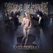 The lyrics VENGEFUL SPIRIT of CRADLE OF FILTH is also present in the album Cryptoriana - the seductiveness of decay (2017)