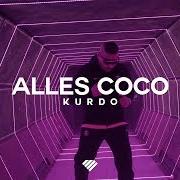 The lyrics NALA of KURDO is also present in the album Alles coco (2019)