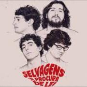 The lyrics ENQUANTO EU PASSAR NA SUA RUA of SELVAGENS À PROCURA DE LEI is also present in the album Selvagens à procura de lei (2013)
