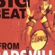 The lyrics HAULASS HYENA of THE CRAMPS is also present in the album Big beat from badsville (1997)