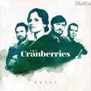 The lyrics EYELASH of THE CRANBERRIES is also present in the album Roses (2012)