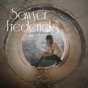The lyrics STRANGER of SAWYER FREDERICKS is also present in the album A good storm (2016)