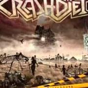 The lyrics ANARCHY of CRASHDIET is also present in the album The savage playground (2013)
