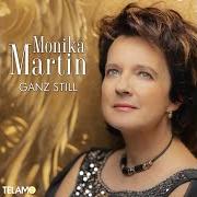 The lyrics NUR EIN TRAUM of MONIKA MARTIN is also present in the album Ganz still (2020)