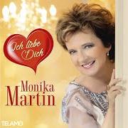 The lyrics NUR NOCH DIE LIEDER TUN WEH of MONIKA MARTIN is also present in the album Ich liebe dich (2019)