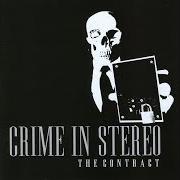 The lyrics JESUS IS MY RIDE HOME of CRIME IN STEREO is also present in the album The contract (2005)