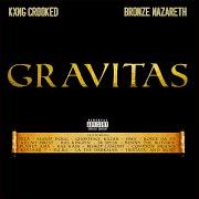 The lyrics BUCK SHOTS (REMIX) of CROOKED I is also present in the album Gravitas (2019)