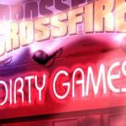 The lyrics ROCK IT of CROSSFIRE is also present in the album Dirty games (2007)